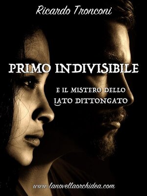 cover image of Primo Indivisibile e il mistero dello iato dittongato